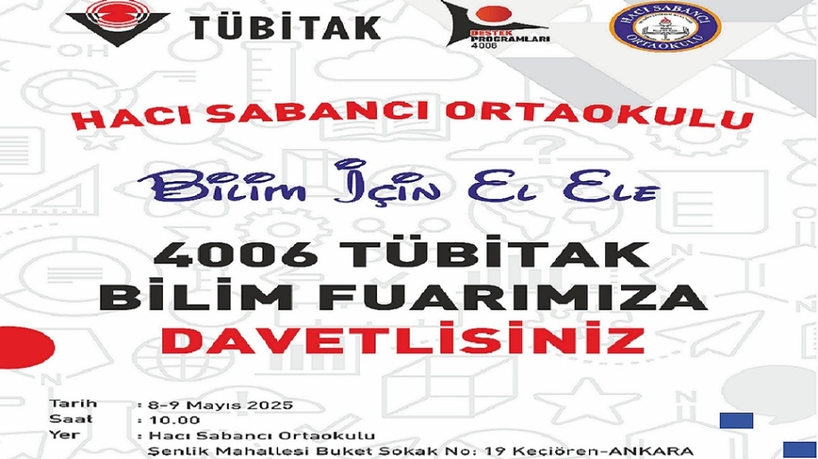 4006 TÜBİTAK BİLİM FUARINA DAVETLİSİNİZ
